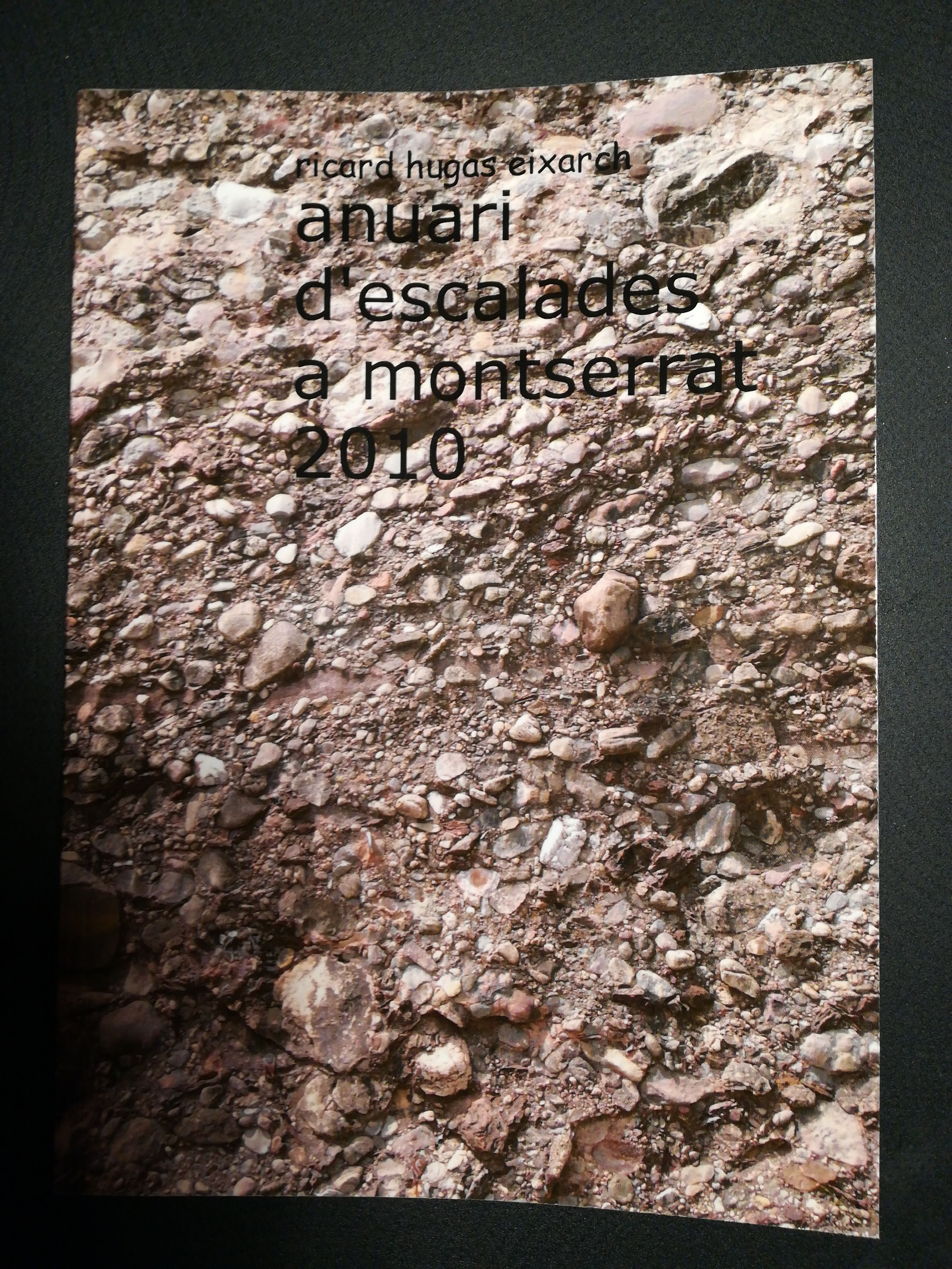 Catàleg d'escalades a Monterrat 2010 [Anuari d'escalades a Montserrat 2010] - Portada